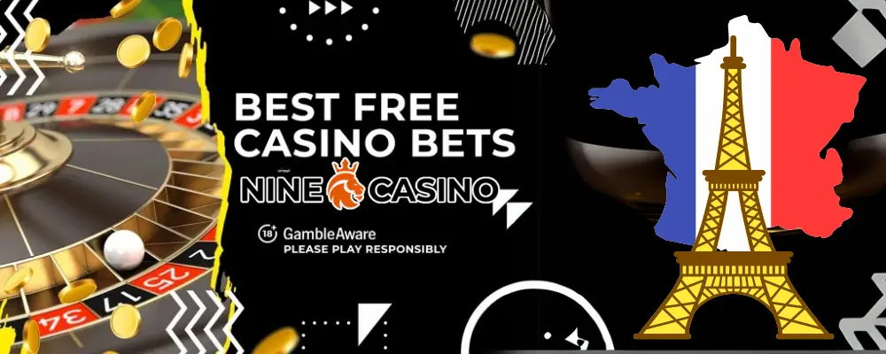 Paris gratuits Nine Casino